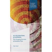 Accelerating Academia Paperback Book