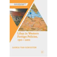 International Relations with Libya, 1911-2011 Book