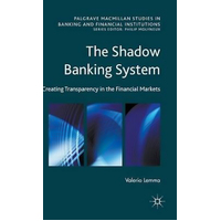 The Shadow Banking System Book