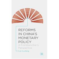 Reforms in China's Monetary Policy: A Frontbencher's Perspective: 2015