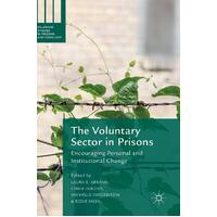 The Voluntary Sector in Prisons Paperback Book