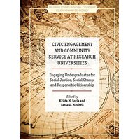 Civic Engagement and Community Service at Research Universities Paperback Book