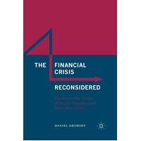 The Financial Crisis Reconsidered Paperback Novel Novel Book