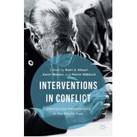 Interventions in Conflict: International Peacemaking in the Middle East: 2016