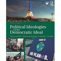 Political Ideologies and the Democratic Ideal Paperback Book