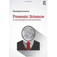 Forensic Science: A Sociological Introduction Paperback Book