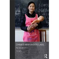 China's New Underclass Paperback Book