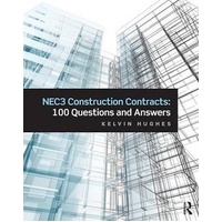 NEC3 Construction Contracts: 100 Questions and Answers Book