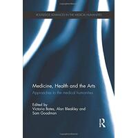 Medicine, Health and the Arts Paperback Book