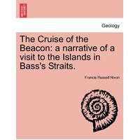 The Cruise of the Beacon Paperback Book