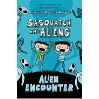 Alien Encounter: Sasquatch and Aliens (Sasquatch and Aliens) Paperback Book