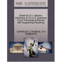Eisele & Co v. Becton, Dickinson & Co U.S. Supreme Court Transcript of Record with Supporting Pleadings - CHARLES C TRABUE