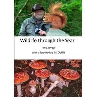 Wildlife Through the Year Tim Sharrock Paperback Book