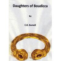 Daughters of Boudicca C. O. Burnell Paperback Book
