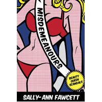 Misdemeanours: Beauty Queen Scandals - Sally-Ann Fawcett