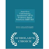 Assertive Community Treatment (Act) Paperback Book