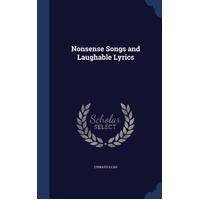 Nonsense Songs and Laughable Lyrics Edward Lear Paperback Book