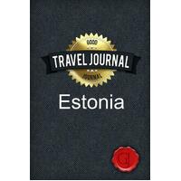 Travel Journal Estonia Good Journal Paperback Book