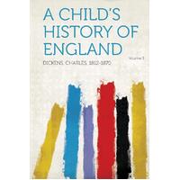 A Child'S History Of England Volume 3 Charles Dickens Paperback Book