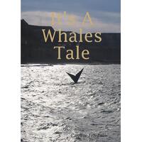 It's a Whales Tale Caroline Freedman Paperback Book
