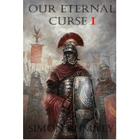 Our Eternal Curse I - Simon Rumney