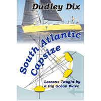 South Atlantic Capsize -President Dudley Dix Book