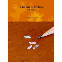 The Art of Debate - 14th Edition - N. Andr Cossette