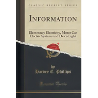 Information -Harvey E Phillips Book