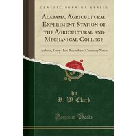 Alabama, Agricultural Experiment Station of the Agricultural and Mechanical College Book