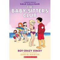 Boy-Crazy Stacey: A Graphic Novel (The Baby-Sitters Club #7): Volume 7: 07 - Ann Martin