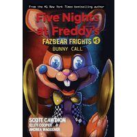 Bunny Call (Five Nights at Freddys: Fazbear Frights #5): Volume 5 - Scott Cawthon