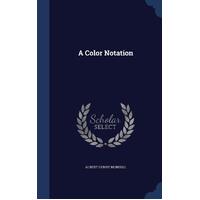 A Color Notation Albert Henry Munsell Paperback Book