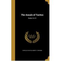The Annals of Tacitus - Cornelius Tacitus