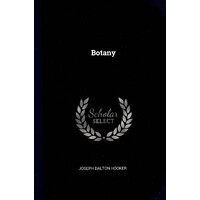 Botany -Joseph Dalton Hooker Social Sciences Book