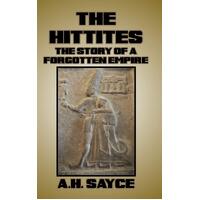The Hittites -A. H. Sayce Book