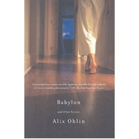 Babylon and Other Stories (Vintage Contemporaries Alix Ohlin Paperback Book