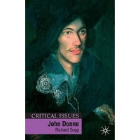 John Donne (Critical Issues) -Richard Sugg Book