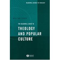 Blackwell Guide to Theology of Popular Culture Paperback Novel Novel Book