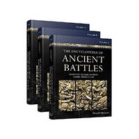 The Encyclopedia of Ancient Battles, 3 Volume Set Hardcover Novel Book