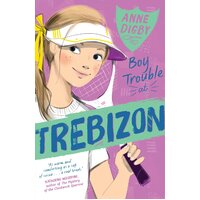 Boy Trouble at Trebizon: The Trebizon Boarding School Series Paperback Book