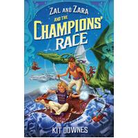Zal and Zara and the Champions' Race. by Kit Downes Paperback Book
