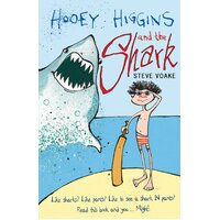 Hooey Higgins and the Shark Paperback Book