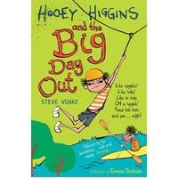 Hooey Higgins and the Big Day Out Emma Dodson Steve Voake Paperback Book