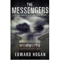 The Messengers Edward Hogan Paperback Novel Book