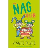The Nag Club (Anne Fine Clubs): Clubs) Arthur Robins Anne Fine Paperback Book