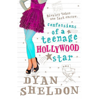 Confessions of a Teenage Hollywood Star Dyan Sheldon Paperback Book