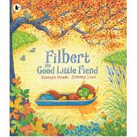 Filbert, the Good Little Fiend Jimmy Liao Hiawyn Oram Paperback Book