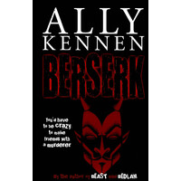 BERSERK -Ally Kennen Paperback Children's Book