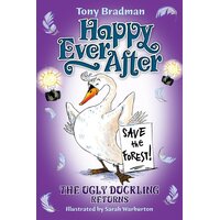 Happy Ever After: The Ugly Duckling Returns Paperback Book