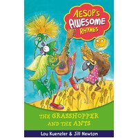 Aesop's Awesome Rhymes: The Grasshopper and the Ants: Book 7 Paperback Book